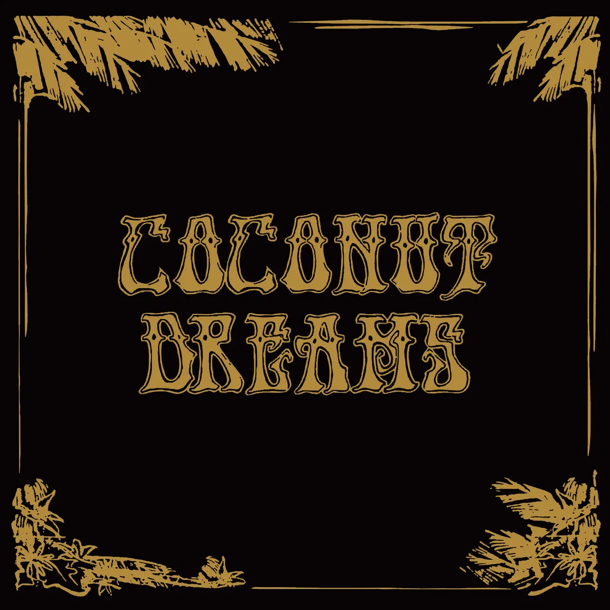 Skyrager - Coconut Dreams Volume One